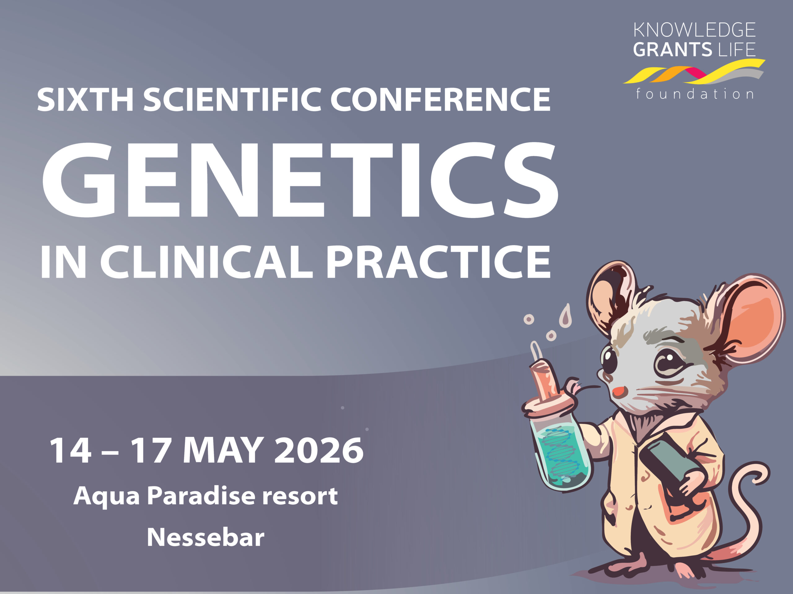 Sixth scientific conference